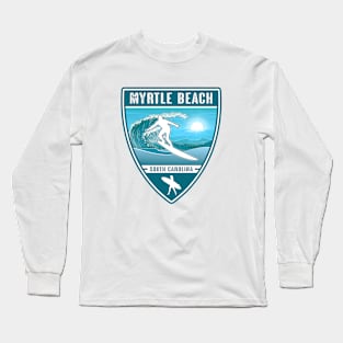 Surf Myrtle Beach South Carolina Long Sleeve T-Shirt